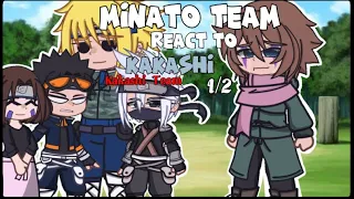Minato Team react to Kakashi+Team||+Tobi&Skuea||1/2||Obikaka||GachaClub||