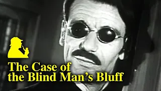 The Case of the Blind Man's Bluff (1954) Sherlock Holmes - TV Episode 8