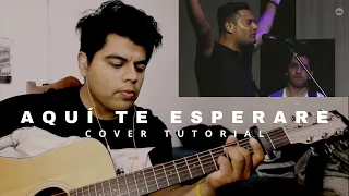 Aqui te esperare - Toma Tu Lugar | Tutorial guitarra (basica)