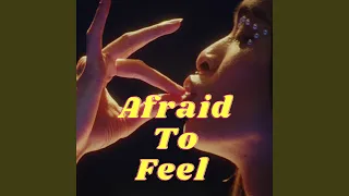 Afraid To Feel (Pop)