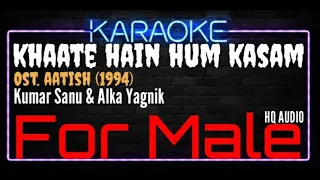 Karaoke Khaate Hain Hum Kasam ( For Male ) - Kumar Sanu & Alka Yagnik Ost. Aatish (1994)