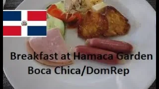 Breakfast at Hamaca Garden Boca Chica Dominican Republic | Walk to Supermercado Olé 🇩🇴