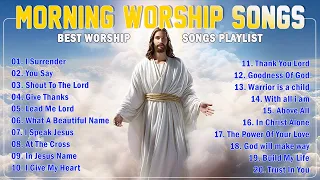 Top 100 Praise and Worship Songs 2024 Playlist -Gospel Christian Songs Of Hillsong Worship