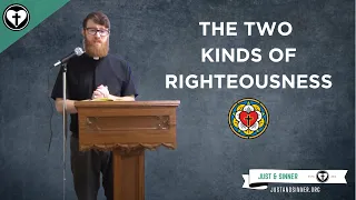 Two Kinds of Righteousness