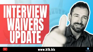 Interview Waivers Update: Family and Employment Cases - USCIS Green Card Interviews Waiver Update