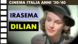 IRASEMA DILIAN, cinema italiano anni '40