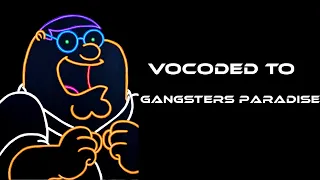 Peter Griffin Falls Down The Stairs Vocoded to Gangsta's Paradise