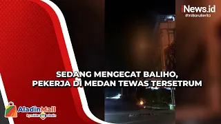 Sedang Mengecat Baliho, Pekerja di Medan Tewas Tersetrum