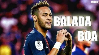 Neymar Jr ►Gusttavo Lima - Balada Boa  - Mix Skills & Goals (HD)