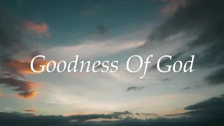 Goodness Of God (Official Lyric Video) Abby Houston