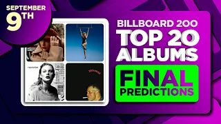 Billboard 200, Top 20 Albums | FINAL PREDICTIONS | September 9th, 2023