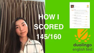 HOW I SCORED 145/160 ON DUOLINGO ENGLISH TEST + tips and tricks