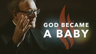 God Became a Baby - Bishop Barron's Sunday Sermon