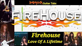 Love Of A Lifetime - Firehouse - Guitar + Bass TABS Lesson (Request)