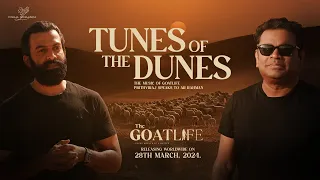 Tunes Of The Dune | The Music Of GoatLife | Prithviraj Speaks to A.R.Rahman