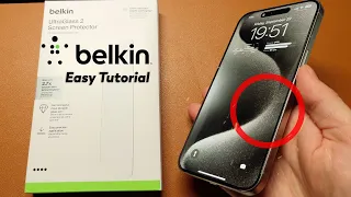 How to Install Belkin UltraGlass 2 for iPhone 15 / 15 Pro Max