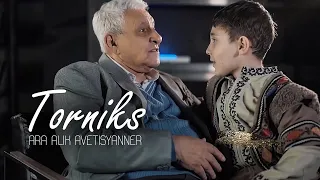 Ara Alik Avetisyanner - TORNIKS | Official Music Video