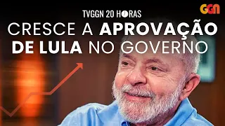 LULA CRESCE E APROVAÇÃO VAI A 60% I TVGGN 20 HORAS (16/08/23)