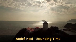 André Noti -  Sounding Time (New Age, Relax) DEMO-version
