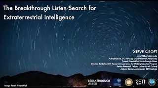 The Breakthrough Listen Search for Extraterrestrial Intelligence | Dr. Steve Croft