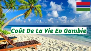 Coût De La Vie En Gambie