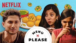 The Most Expensive Pani Puri In Mumbai | Menu Please ft. Shriya Pilgaonkar & Barkha Singh