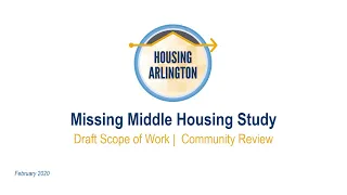Webinar - Missing Middle Housing Study Draft Scope of Work