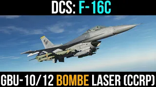 DCS Tuto F16 Bombe Guidée Laser (CCRP)