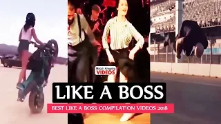 Best LIKE A BOSS Compilation Videos 2018 | Amazing Talented People | Part 2