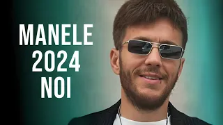 Manele 2024 Cele Mai Noi 🎵 Colaj Manele Noi 2024 🎵 Mix Manele 2024 Noi