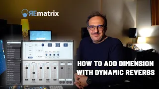 Fuller and wider tones with REmatrix