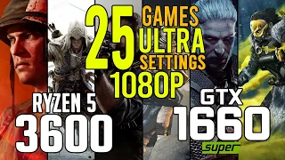 Ryzen 5 3600 + GTX 1660 SUPER in 25 games ultra settings 1080p benchmarks!