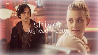 betty and jughead | shiver [1x11]