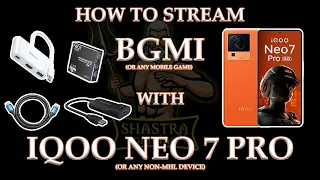 100% WORKING !!! HOW TO STREAM BGMI WITH IQOO NEO 7 PRO/ IQOO NEO 9 PRO | 4 EASY STEPS