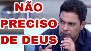 ZEZÉ DI CAMARGO BRINCOU COM DEUS? ao Dizer que Não precisa de Deus?