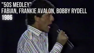 Fabian, Frankie Avalon, Bobby Rydell - 50s Medley (1986)