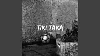 Tiki Taka (feat. VH)
