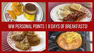 Weight Watchers Personal Points | 8 Days of Breakfasts!