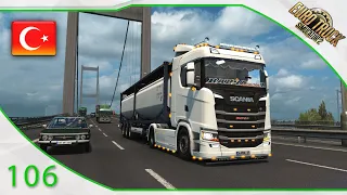 [Euro Truck Simulator 2] Episode n°106 : Scania S500 | ISTANBUL + PANNE TDB