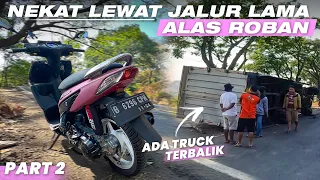 Eps 2 : MOTORAN SENDIRIAN LEWAT JALUR ANGKER INI, BERANI❓Touring Vario Lewat Alas Roban