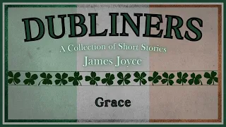 Grace - James Joyce - Full Audiobook