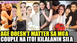 Mga PINOY Celebrities na MALAKI ang AGE GAP sa isa't-isa PERO super IN Love! Ang Kanilang Story!