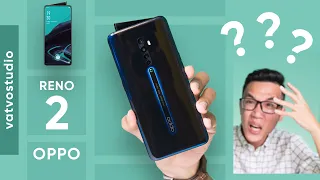 Đánh giá nhanh OPPO Reno 2: Quay video bá đạo, Snap 730G