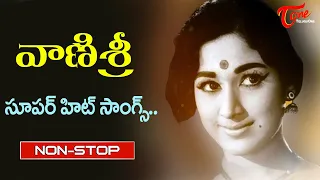 Beautiful Lady Vanisri Songs | Telugu Movie Super Hit Video Songs Jukebox | Old Telugu Songs