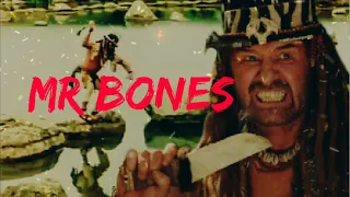 Mr Bones - 🤣🎬🍿🤣💫🤣🎭