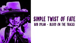 Simple Twist of Fate - Bob Dylan (Lyrics - Letra)