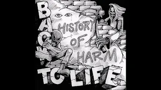 Back To Life - History Of Harm 2018 (Full EP)