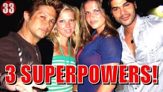 3 CRAZY SUPERPOWERS Even UGLY GUYS Have OVER HOT WOMEN! ( Ignore At Your Own Risk!!!! )