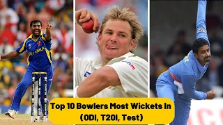 Top 10 bowlers combined with the most wickets in a career ODI, T20I and TEST