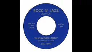 Huns - Destination Lonely